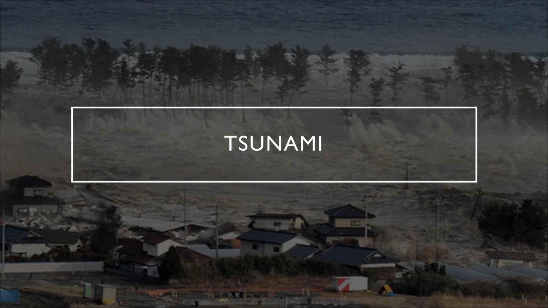 TSUNAMI O
O
-
•
INHALTSVERZEICHNIS
Was ist ein Tsunami?
Wie entstehen Tsunamis?
Vor dem Erdbeben
Während des Erdbebens
Nach dem Erdbeben
Wo 