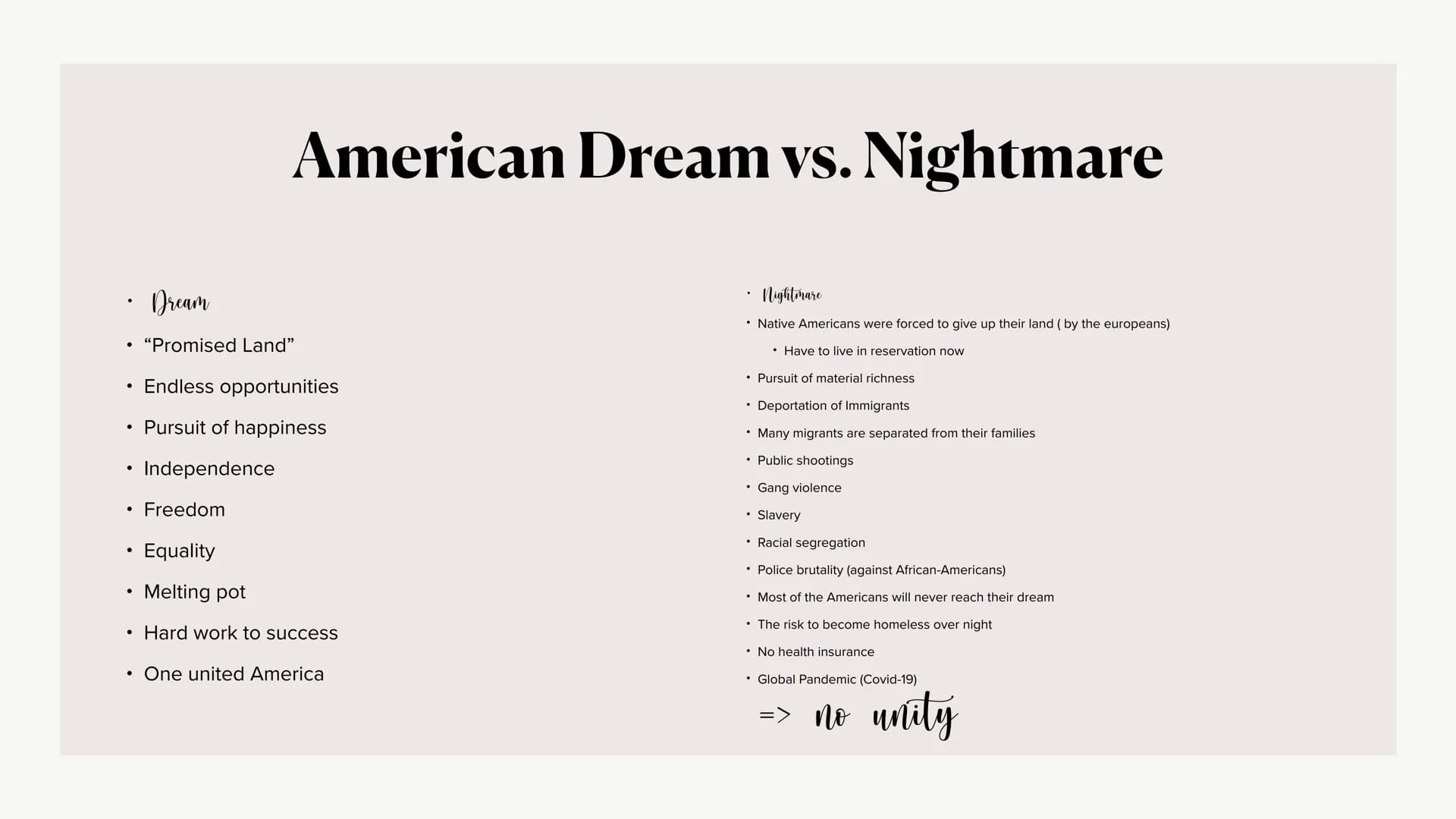 The American Dream
Maria Falz • Quote
• Definition
• Quote
• Historical Background
• Quote
• American Dream vs. Nightmare
• Quote
• The Amer