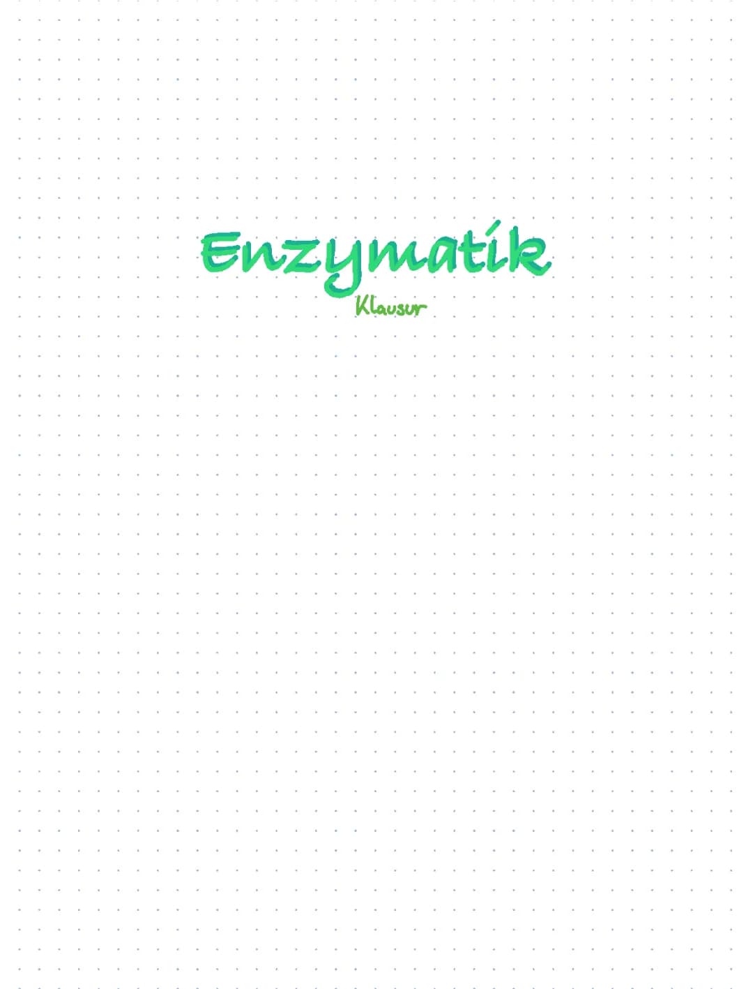 Enzymatik Zusammenfassung und Klausur Checkliste