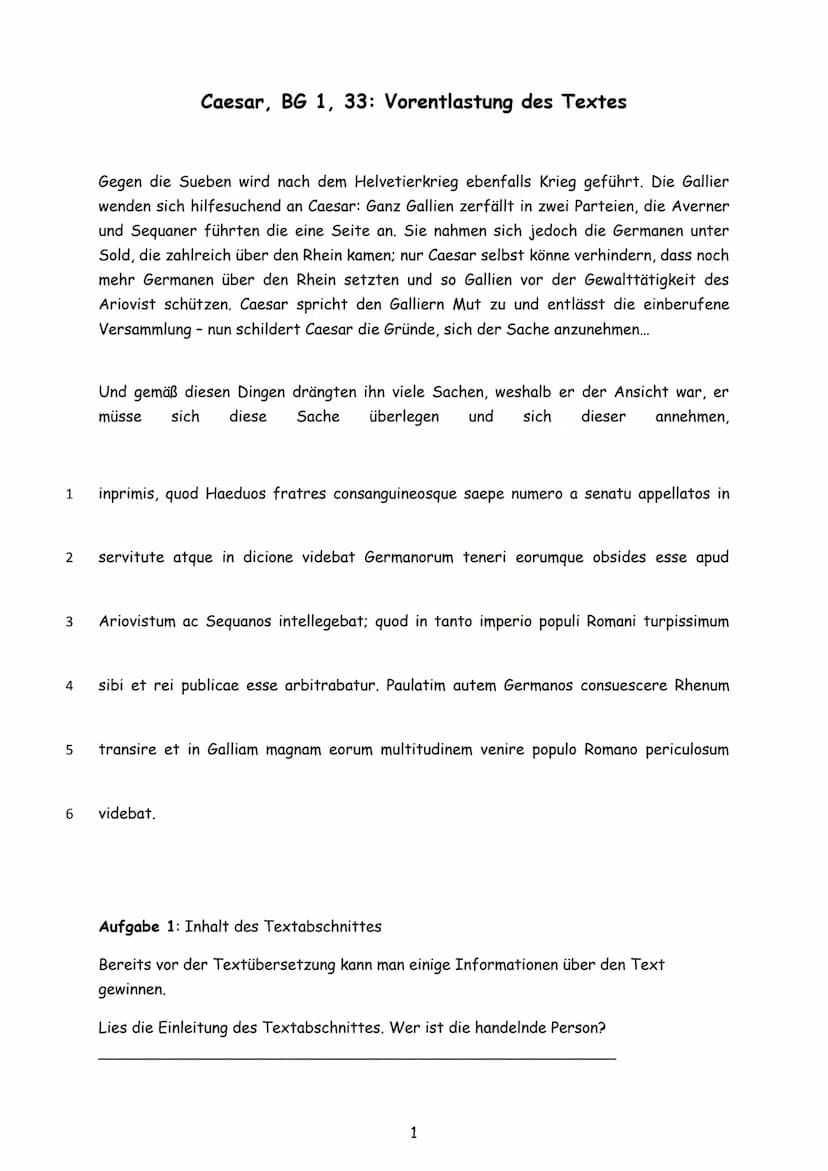 
<h2 id="caesarbg134erstesgesprchmitariovist">Caesar, BG 1, 34: Erstes Gespräch mit Ariovist</h2>
<p>Nachdem Cäsar die Gründe für die Unterr