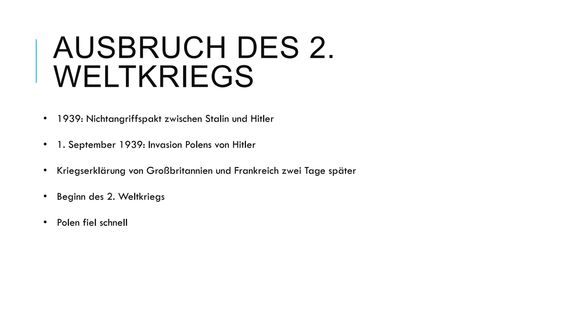 2. WELTKRIEG Der 2. Weltkrieg
1) Vor dem 2. Weltkrieg
Europa war destabilisiert durch die Folgen des 1. Weltkriegs und es gab
noch viele ung
