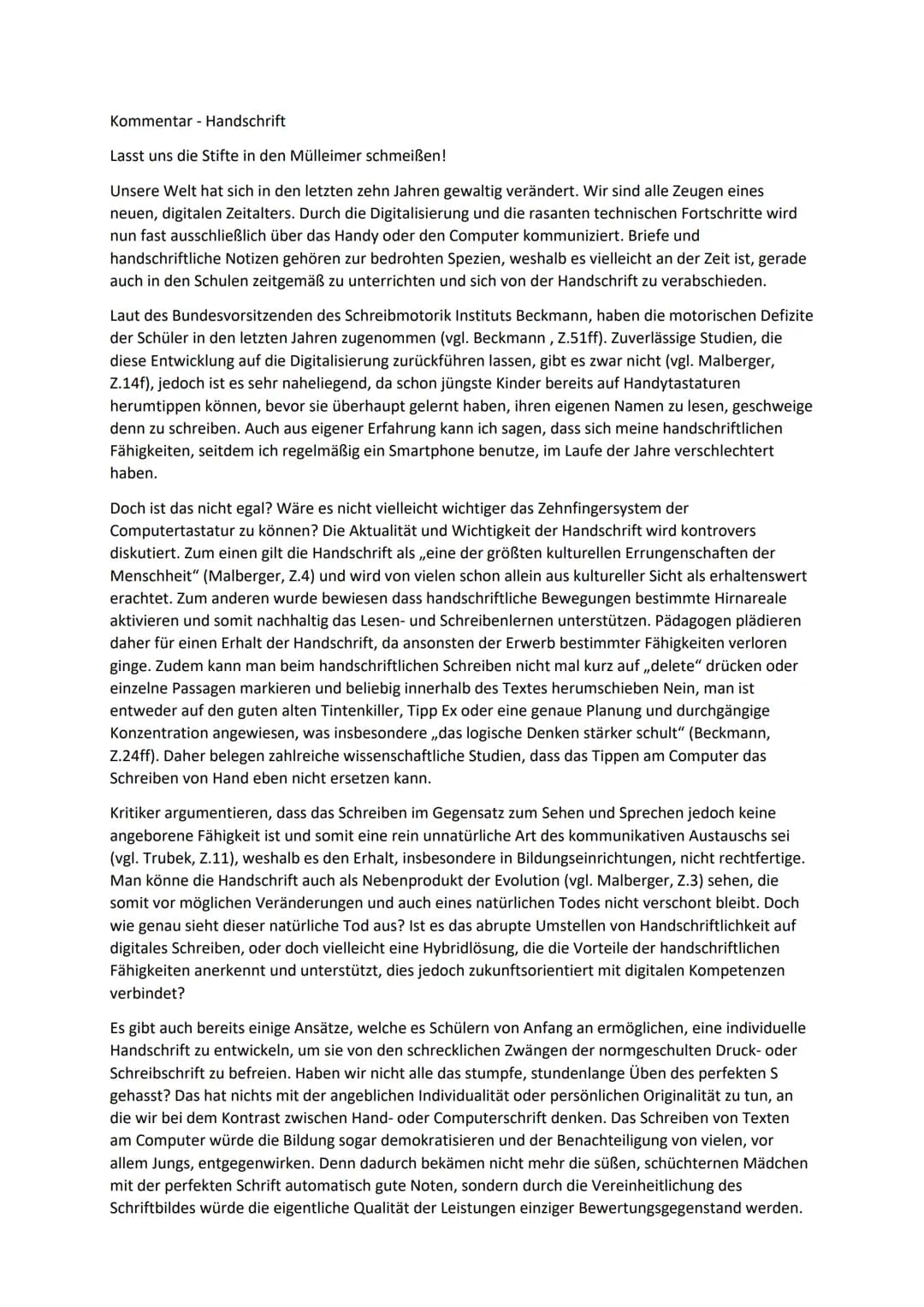 Kommentar - Handschrift
Lasst uns die Stifte in den Mülleimer schmeißen!
Unsere Welt hat sich in den letzten zehn Jahren gewaltig verändert.