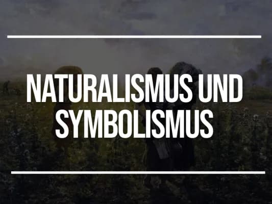 Know Vortrag Literaturepoche Naturalismus/Symbolismus  thumbnail