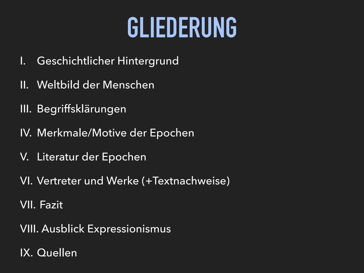 NATURALISMUS UND
SYMBOLISMUS GLIEDERUNG
I. Geschichtlicher Hintergrund
II. Weltbild der Menschen
III. Begriffsklärungen
IV. Merkmale/Motive 