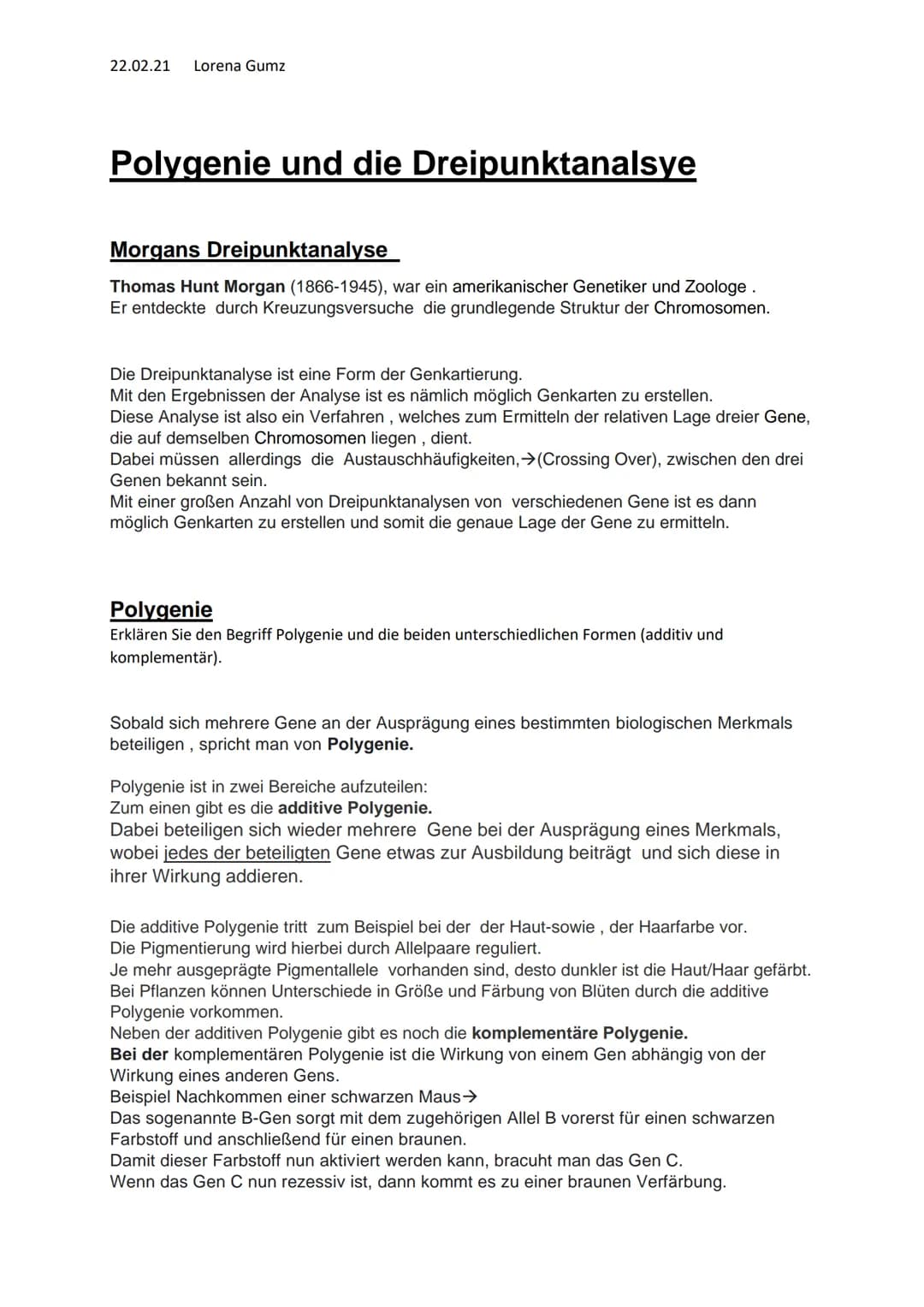 22.02.21 Lorena Gumz
Polygenie und die Dreipunktanalsye
Morgans Dreipunktanalyse
Thomas Hunt Morgan (1866-1945), war ein amerikanischer Gene