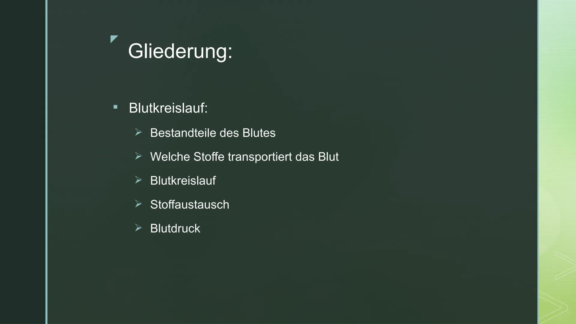 Biologie:
Blutkreislauf ■
Gliederung:
Blutkreislauf:
Bestandteile des Blutes
> Welche Stoffe transportiert das Blut
Blutkreislauf
Stoffausta