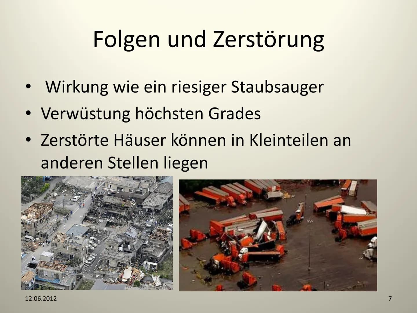 Tornados
12.06.2012
NWT- GFS
1 Gliederung
1) Was ist ein Tornado ?
- Unterschied Tornado - Hurrikane
2) Entstehung eines Tornados
- Kennwert