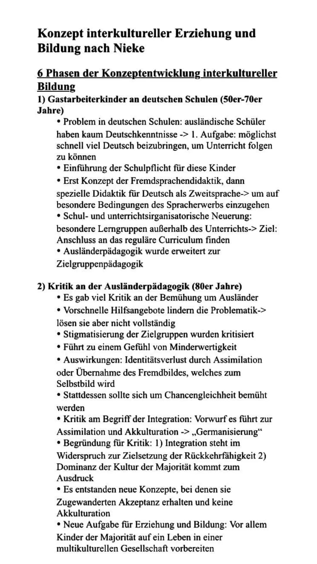 Konzept interkultureller Erziehung und
Bildung nach Nieke
6 Phasen der Konzeptentwicklung interkultureller
Bildung
1) Gastarbeiterkinder an 