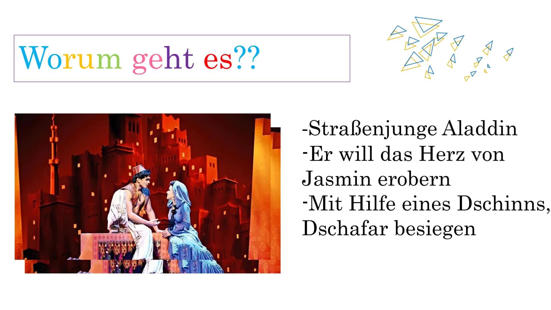 Aladdin
THE HIT BROADWAY MUSICAL Inhaltsverzeichnis
1. Wichtige Infos
2. Worum geht es überhaupt?
3. Der Komponist
4. Die Hauptdarsteller
5.