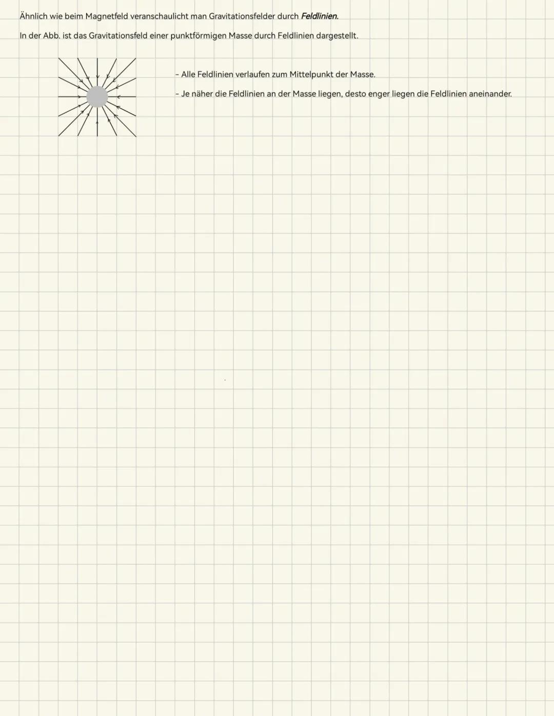 GRAVITATIONSFELD
-Im Raum um eine Masse herrscht ein GRAVITATIONSFELD. Dieses Gravitationsfeld übertragt die Kraftwirkung dieser Masse auf a