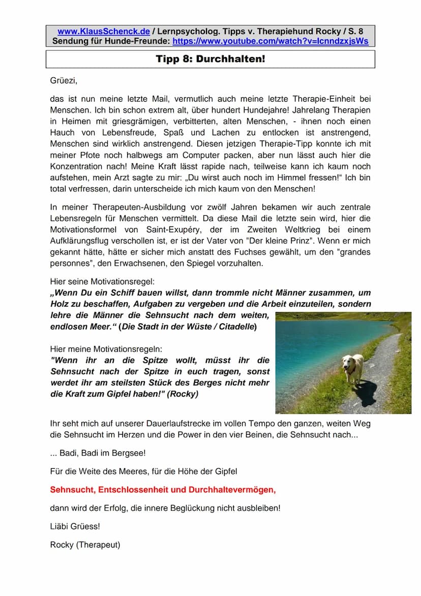 www.KlausSchenck.de/ Lernpsycholog. Tipps v. Therapiehund Rocky / S. 1
Sendung für Hunde-Freunde: https://www.youtube.com/watch?v=lcnndzxjsW