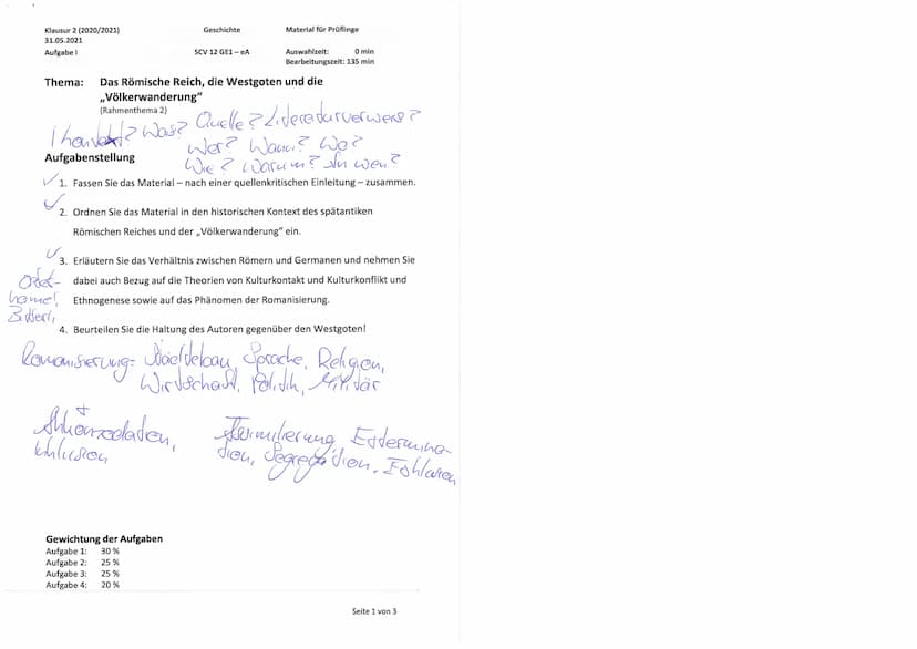 Klausur 2 (2020/2021)
31.05.2021
Aufgabe I
Geschichte
SCV 12 GE1- eA
Thema: Das Römische Reich, die Westgoten und die
,,Völkerwanderung"
(Ra