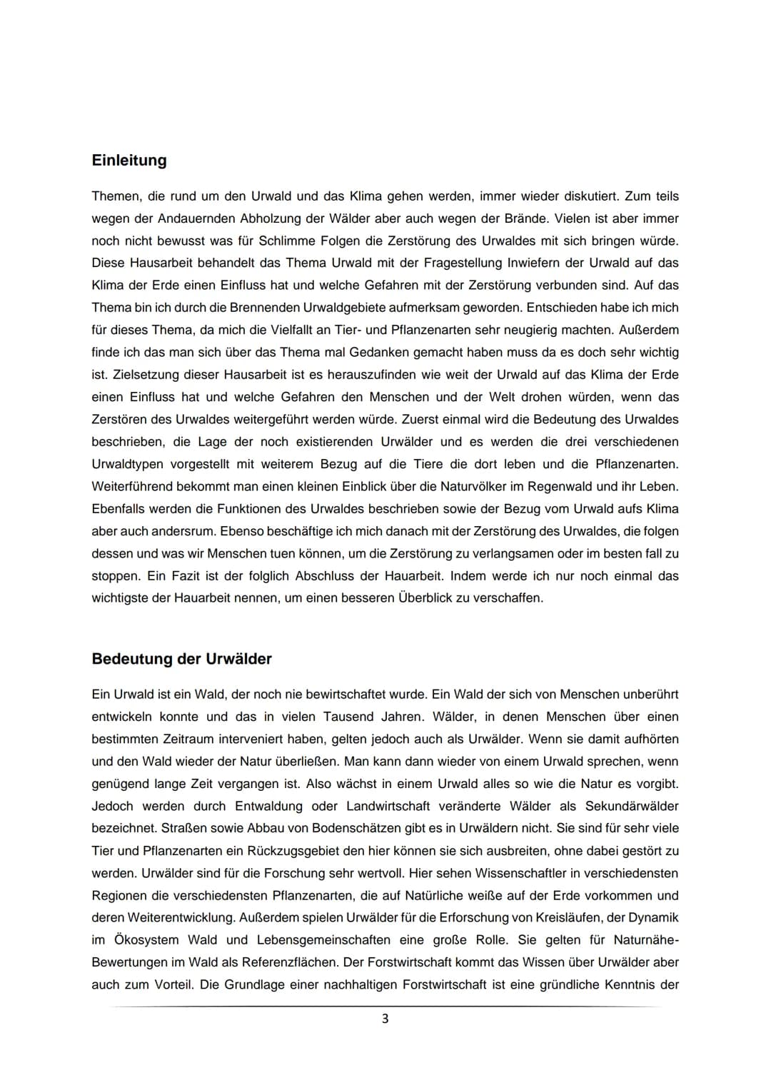 Hausarbeit im Schuljahr 2020/21
Inwiefern hat der Urwald auf das Klima der Erde einen Einfluss und welche Gefahren sind mit der
Zerstörung v