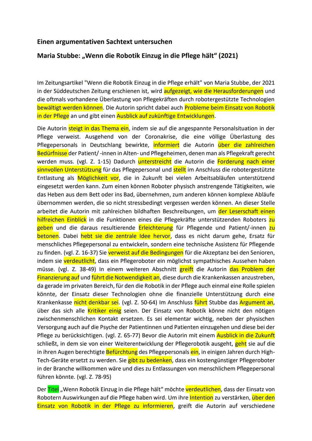 Einen argumentativen Sachtext untersuchen
Maria Stubbe: ,,Wenn die Robotik Einzug in die Pflege hält" (2021)
Im Zeitungsartikel "Wenn die Ro