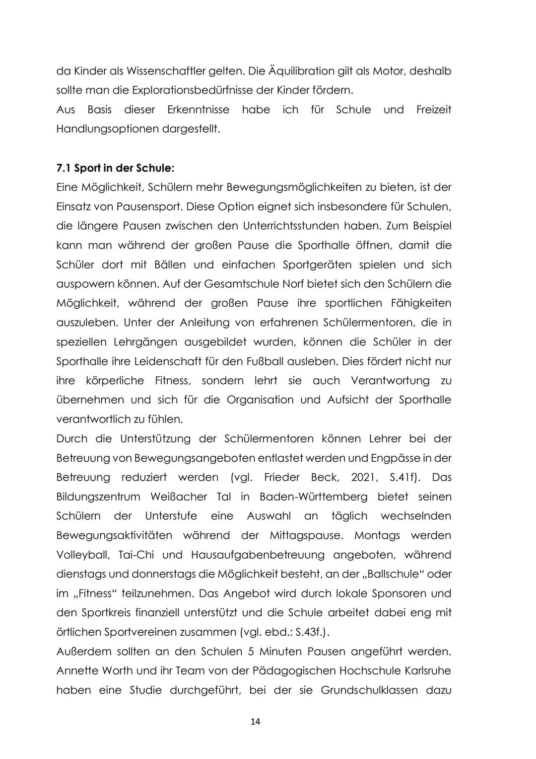 Thema:
Die Bedeutsamkeit und Wirksamkeit von Sport auf die Entwicklung von
Kindern und Jugendliche und pädagogische Handlungsoptionen in
Sch