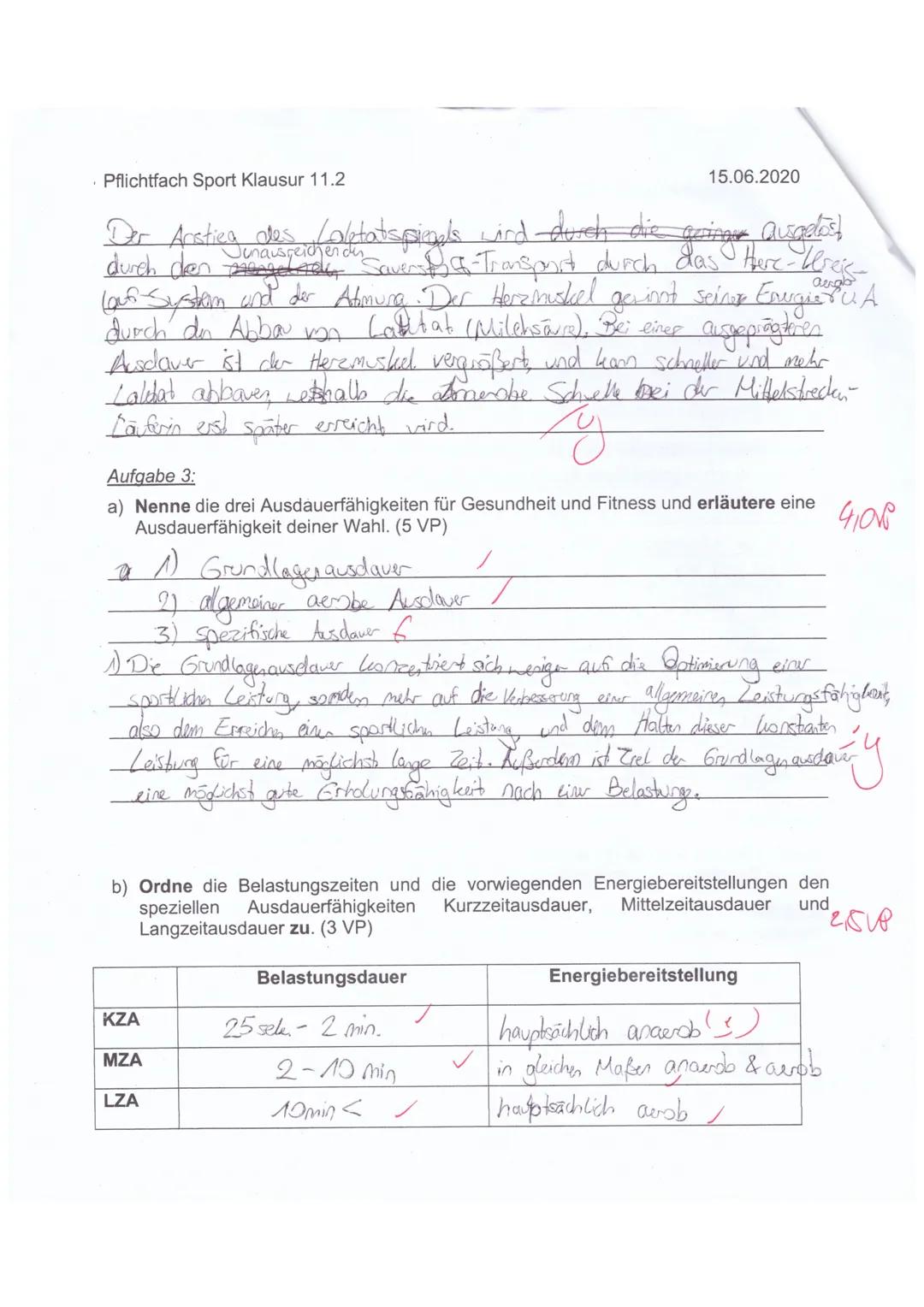 VP: 185/24
NP: 12

Aufgabe 1
Beschreibe jeweils zwei Anpassungen in der Muskelzelle und im Herz-Kreislauf-
System durch regelmäßiges Ausdaue
