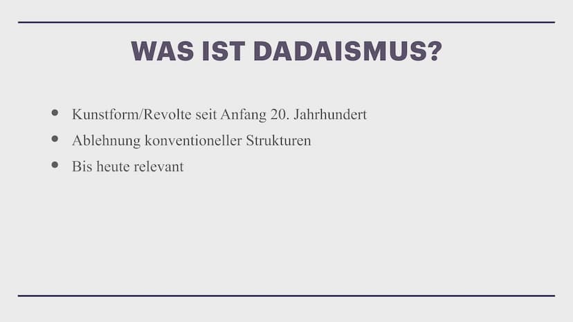 Z
DADAISMUS
Helen Was ist Dadaismus?
Geschichte und Entstehung
• Merkmale
Wofür steht die Bewegung?
• Ziele der Bewegung
Gedichte
• Heutige 