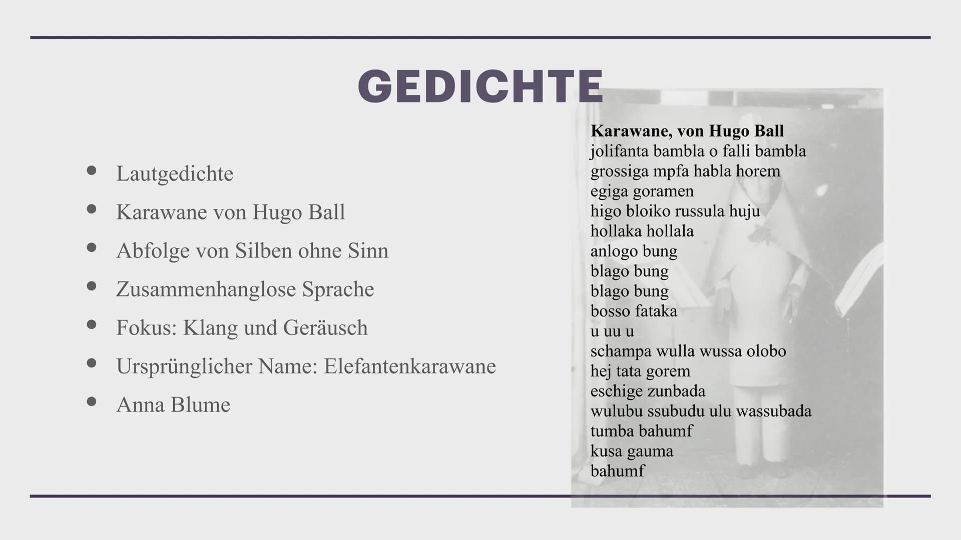 Z
DADAISMUS
Helen Was ist Dadaismus?
Geschichte und Entstehung
• Merkmale
Wofür steht die Bewegung?
• Ziele der Bewegung
Gedichte
• Heutige 