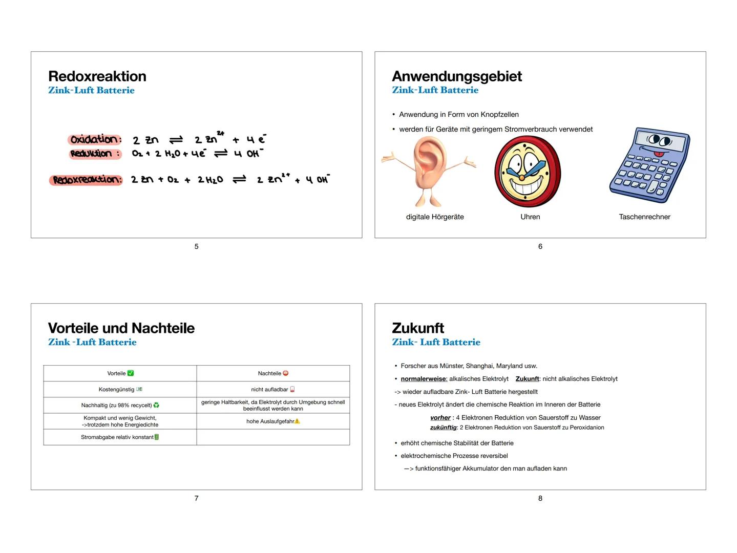 Zink-Luft Batterie
Juni 2023, Chemie
Skizze des Aufbaus
Zink-Luft Batterie
-gleicht Aufbau der galvanischen Zelle:
Anode: Zinkpulver
Kathode
