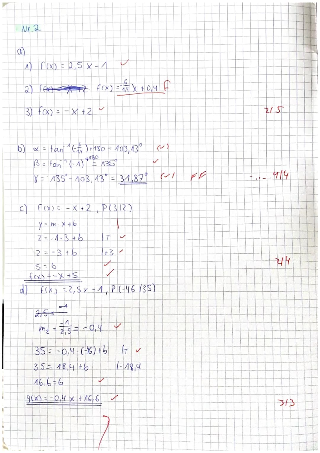 Name:_
1. Mathematikklausur EF
Aufgabe 1: Bestimme die Funktionsgleichung in den folgenden Fällen.
a) P(-7| 13) und Q(4 | -9)
b) m = - und P
