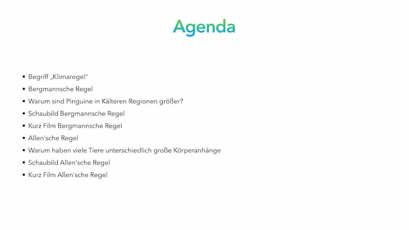 Klimaregeln Agenda
• Begriff ,,Klimaregel"
• Bergmannsche Regel
• Warum sind Pinguine in Kälteren Regionen größer?
• Schaubild Bergmannsche 