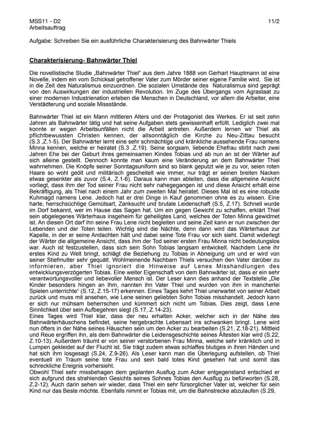 MSS11 - D2
Arbeitsauftrag
Aufgabe: Schreiben Sie ein ausführliche Charakterisierung des Bahnwärter Thiels
11/2
Charakterisierung- Bahnwärter