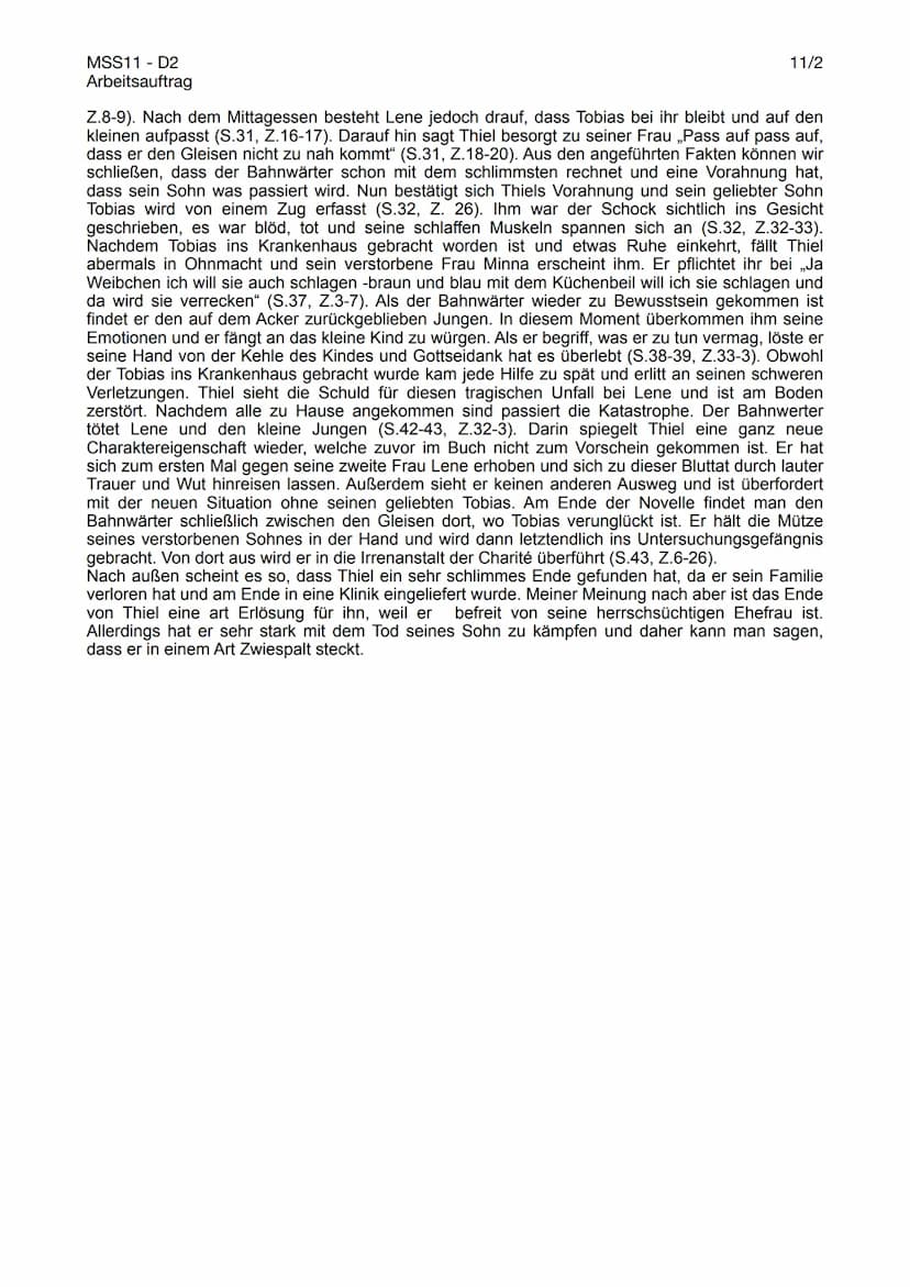 MSS11 - D2
Arbeitsauftrag
Aufgabe: Schreiben Sie ein ausführliche Charakterisierung des Bahnwärter Thiels
11/2
Charakterisierung- Bahnwärter