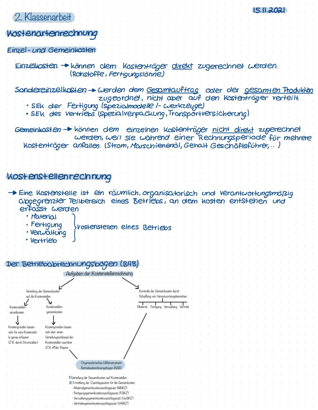 2. Klassenarbeit
Kostenartenrechnung
Einzel- und Gemeinkosten
Einzelkosten → können dem Kostenträger direkt zugerechnet werden.
(Rohstoffe, 