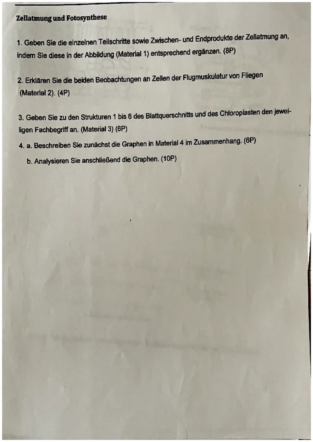 Zellatmung und Fotosynthese
1. Geben Sie die einzelnen Teilschritte sowie Zwischen- und Endprodukte der Zellatmung an,
indem Sie diese in de