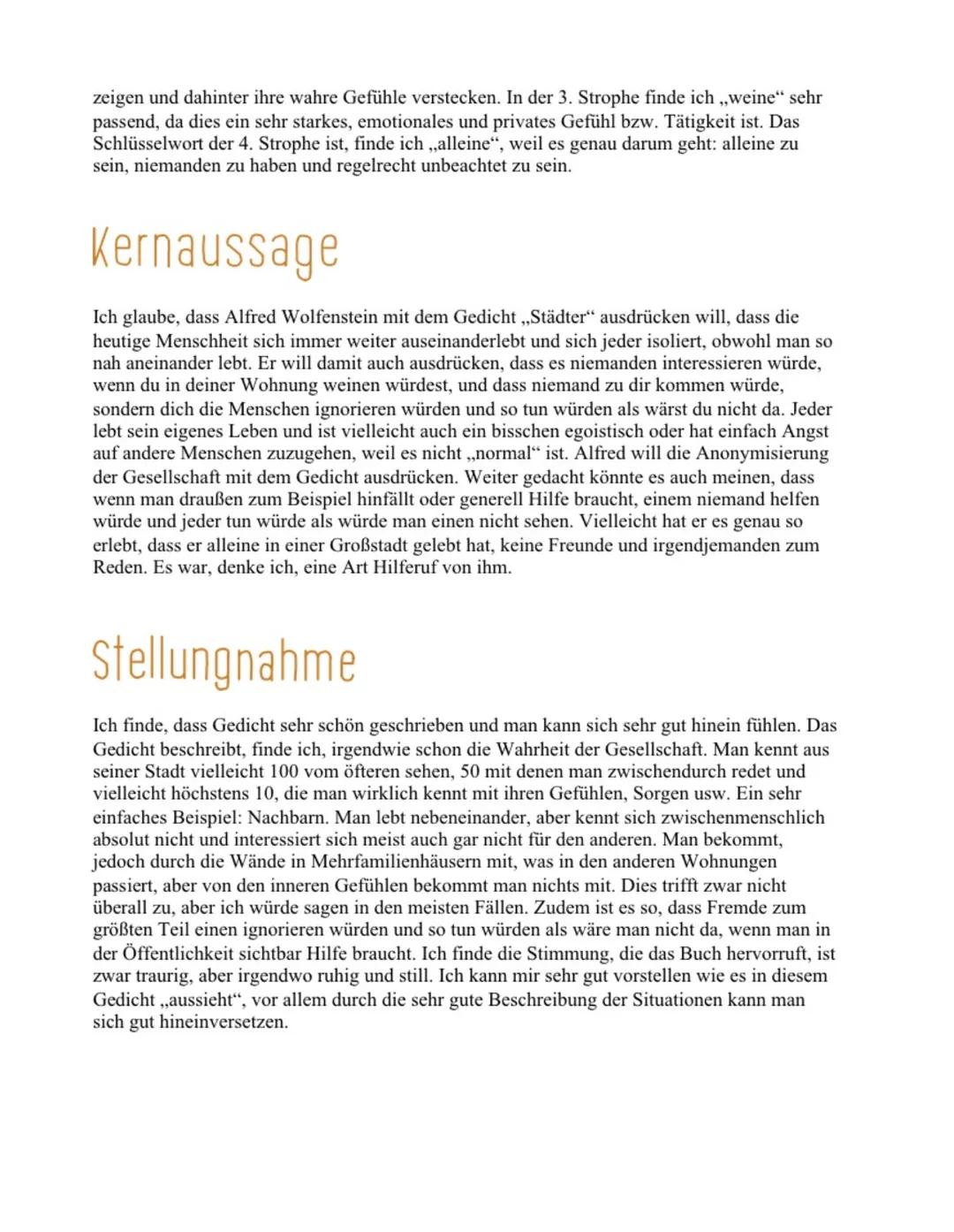 Deutsch Gedicht Städter
Inhalt
Thema:
GEDICHTSANALYSE
In dem Gedicht geht es um das Leben und den eintönigen, ermüdenden und faden Alltag in