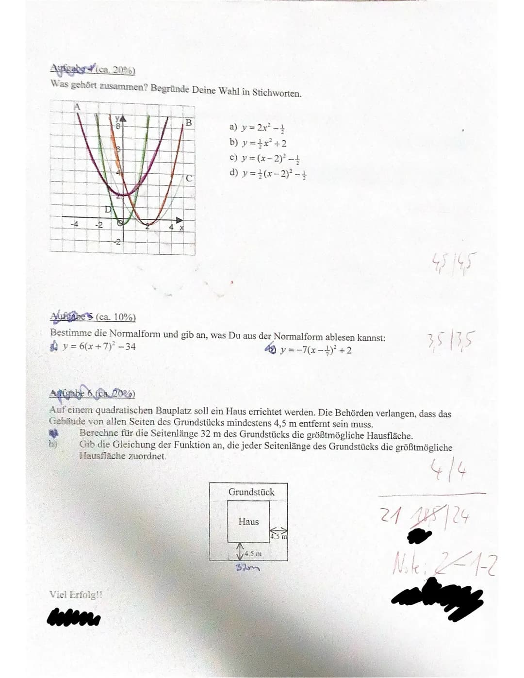 Nr.1 siehe KA Blatt
Nr.2
d)
a)
Nr.3
-1
4
3
0
-1
1 +
1
1
b)
c) Ja, noch
y=(x-2)²
Mathe KA KL. 8
→ Parabeln
(x+2)2
eine weitere:
312
d.h. vers