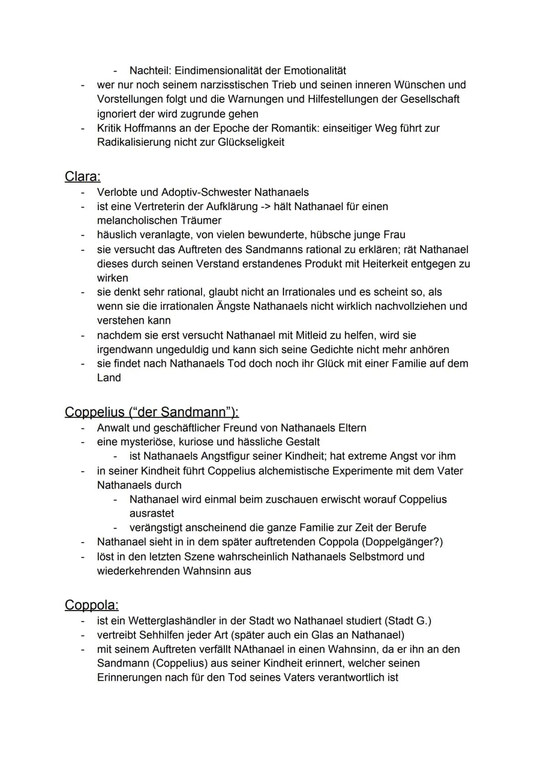 Nathanael:
Personenkonstellation vom Sandmann
E.T.A. Hoffmann
außergewöhnlicher Name -> Kontrast zu den anderen Namen
Leinwand für die Darst
