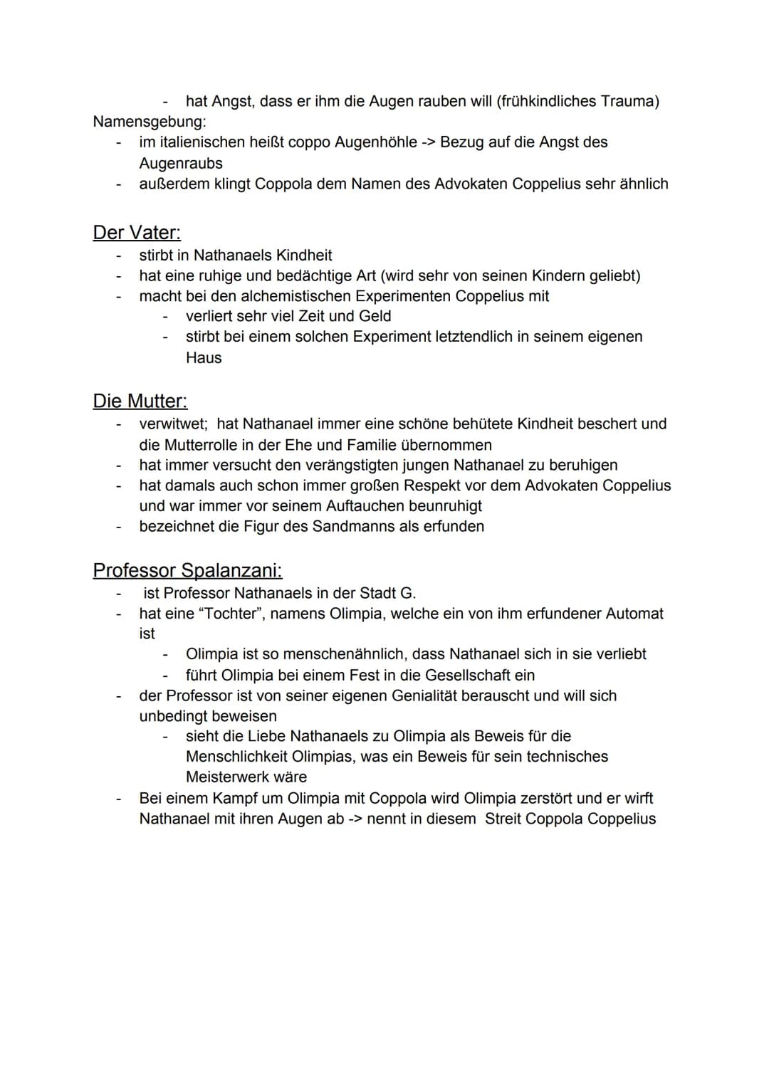 Nathanael:
Personenkonstellation vom Sandmann
E.T.A. Hoffmann
außergewöhnlicher Name -> Kontrast zu den anderen Namen
Leinwand für die Darst