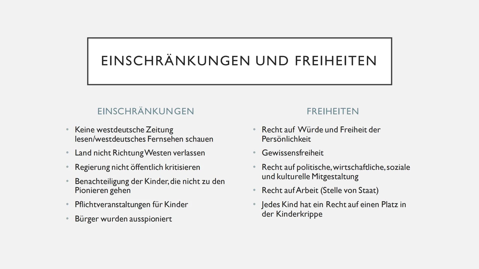 DAS LEBEN IN DER DDR GLIEDERUNG
●
●
●
●
●
Folgen einer Grenzüberschreitung
Alltag
Stand in der Gesellschaft (Frauen)
• Bildung/Schulsystem
●
