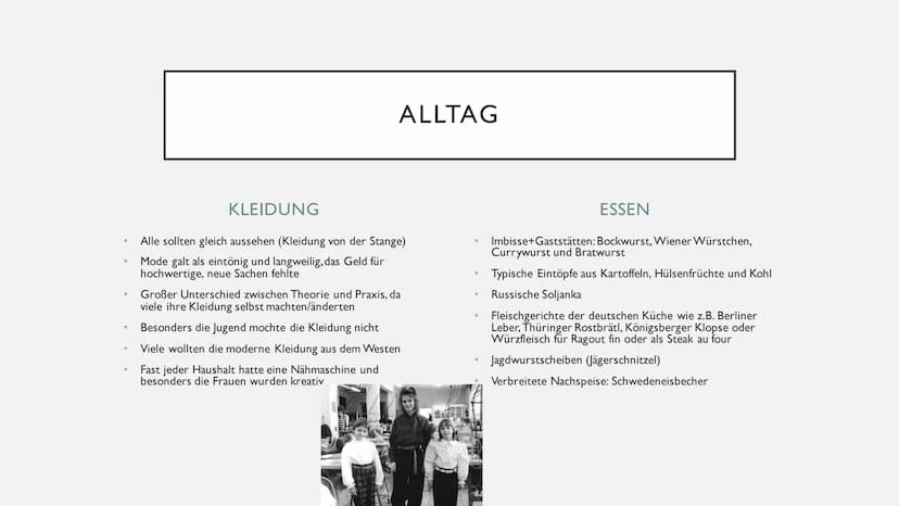 DAS LEBEN IN DER DDR GLIEDERUNG
●
●
●
●
●
Folgen einer Grenzüberschreitung
Alltag
Stand in der Gesellschaft (Frauen)
• Bildung/Schulsystem
●