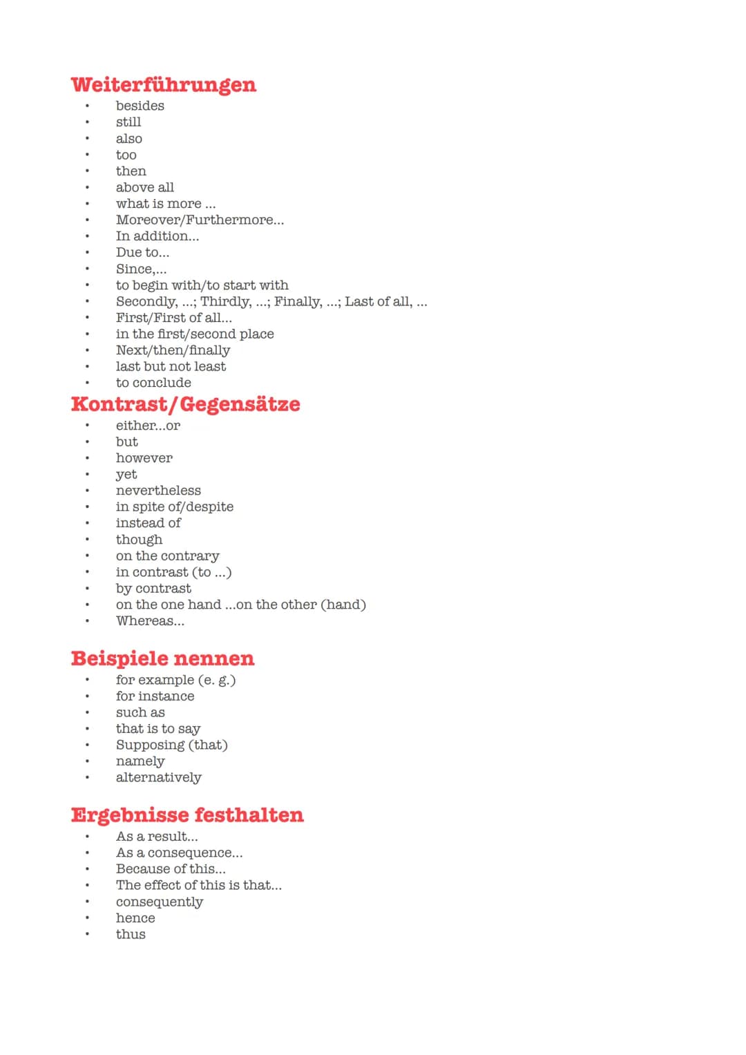 Englisch LK - Formulierungshilfen
Klausuren
Stellungnahme
I am convinced that...
I personally believe that...
It seems to me (that)...
I fir