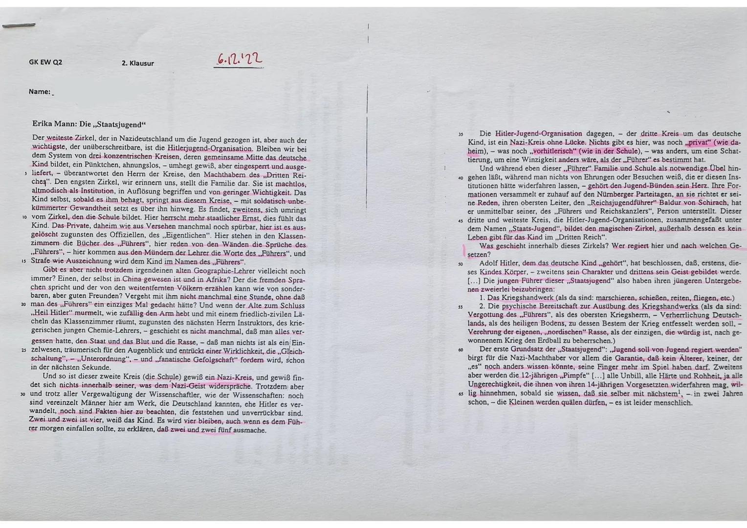 GK EW Q2
Name:
2. Klausur
6.12.122
Erika Mann: Die ,,Staatsjugend"
Der weiteste Zirkel, der in Nazideutschland um die Jugend gezogen ist, ab