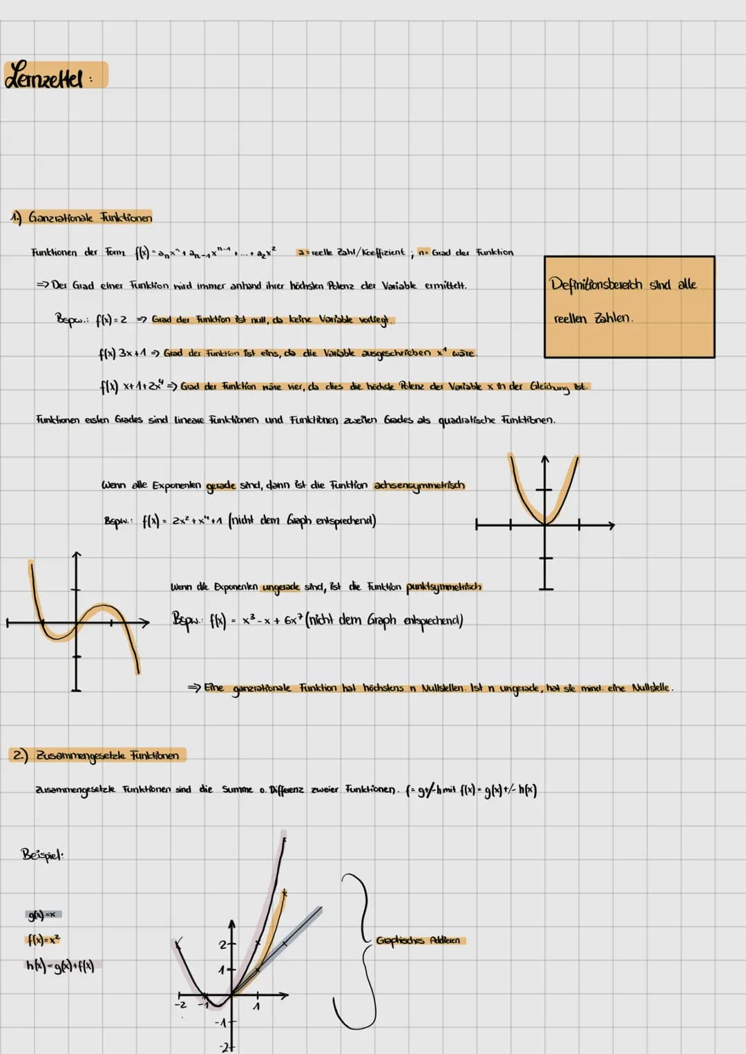 Lernzettel:
1. Ganzrationale Funktionen
Funktionen der Form {(x) = anx^² + 2n-₁ X²^ +...+ ₂x²
Der Grad einer Funktion wird immer anhand ihre