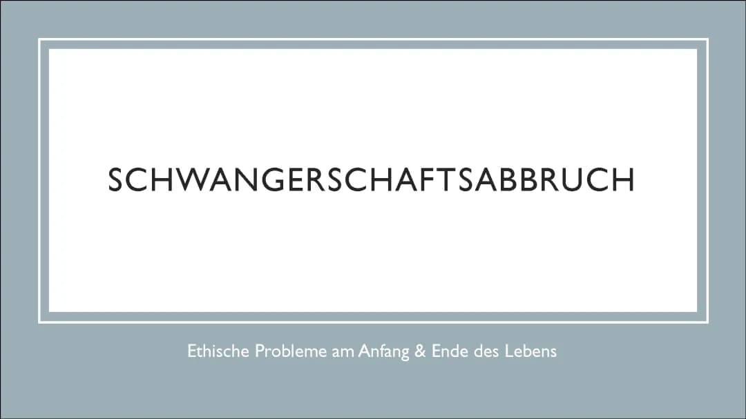 Schwangerschaftsabbruch 