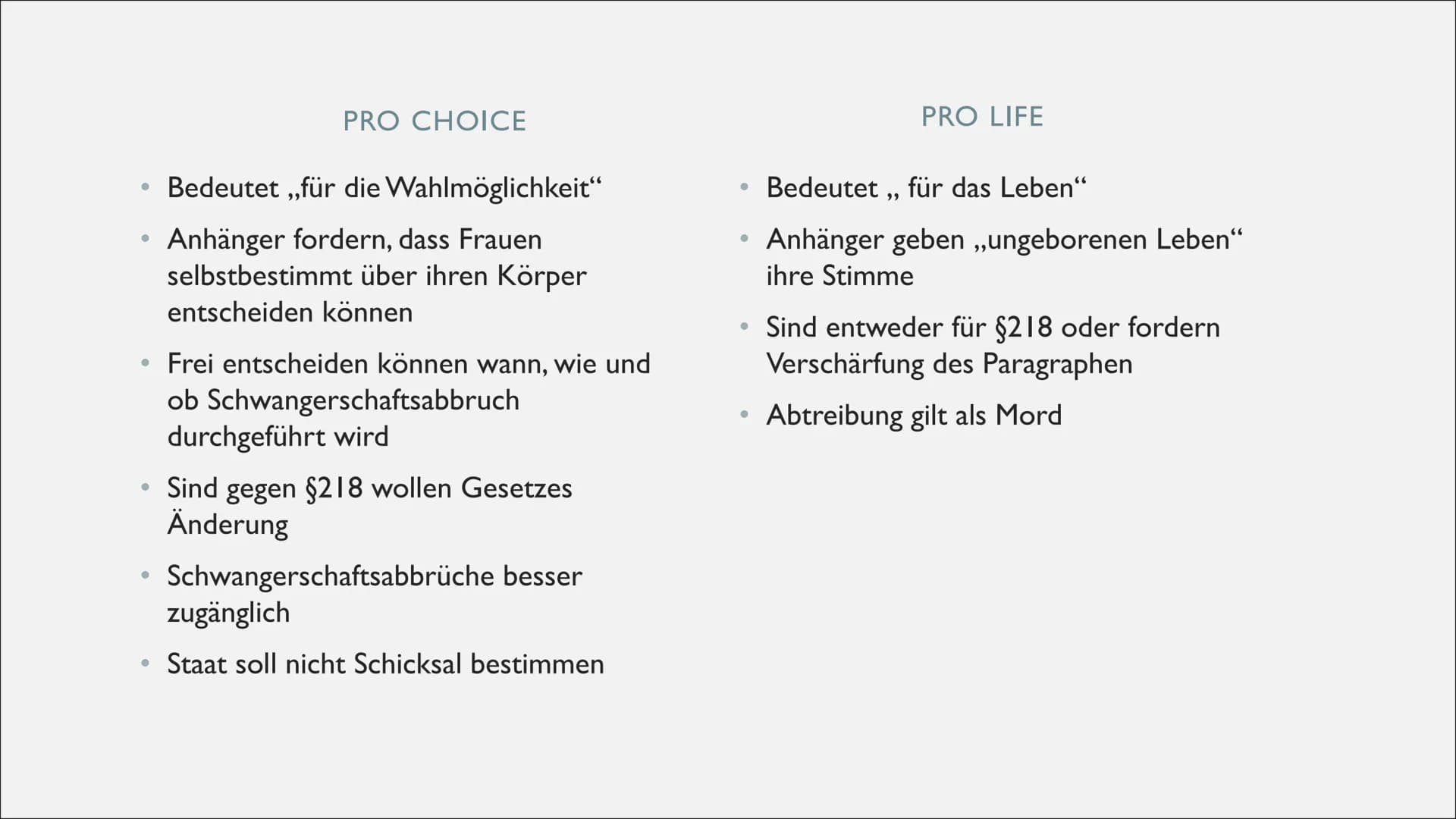 SCHWANGERSCHAFTSABBRUCH
Ethische Probleme am Anfang & Ende des Lebens GLIEDERUNG
Allgemeines
• Was gibt das Gesetz vor? - § 218a & § 219a
●
