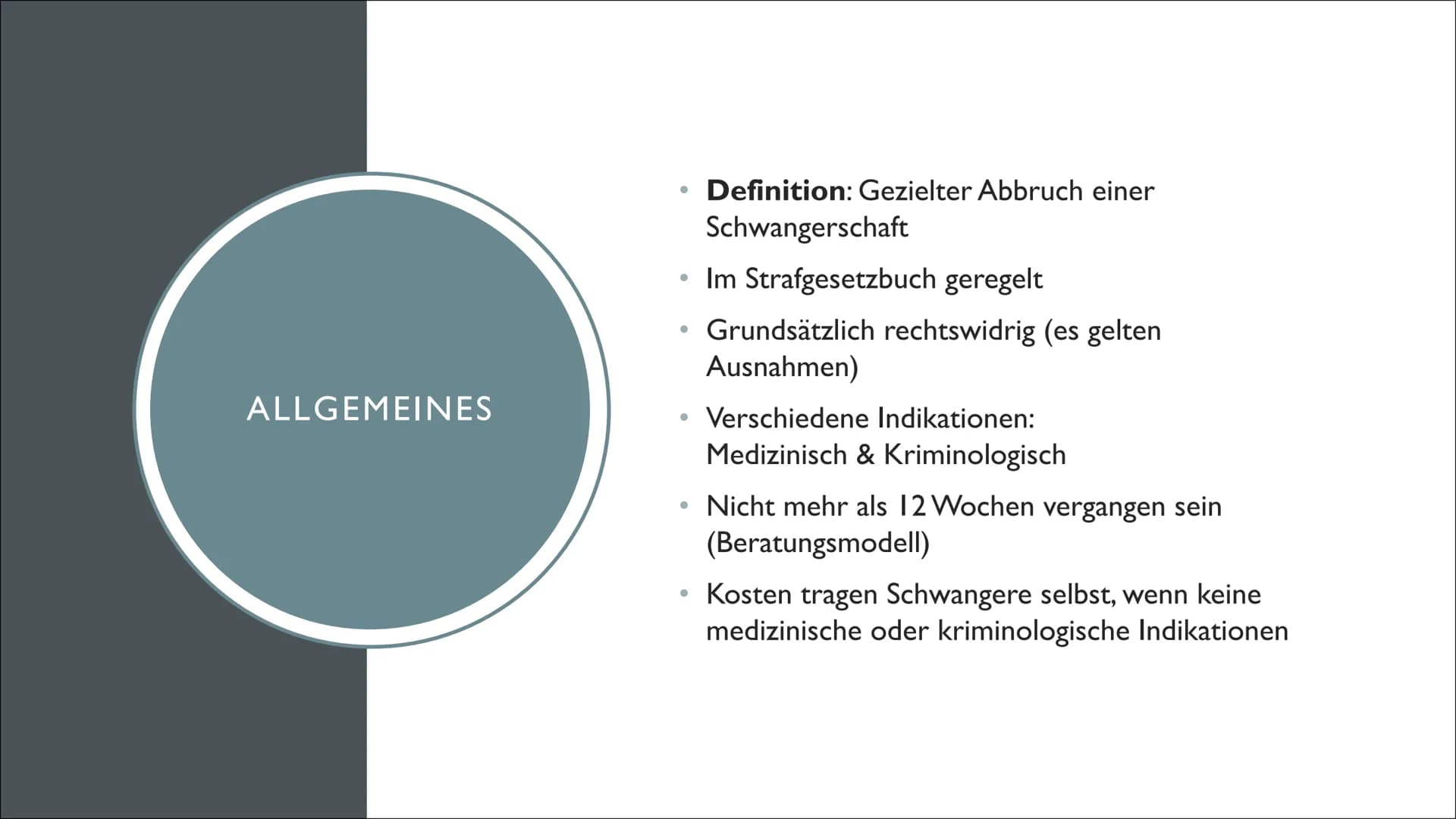 SCHWANGERSCHAFTSABBRUCH
Ethische Probleme am Anfang & Ende des Lebens GLIEDERUNG
Allgemeines
• Was gibt das Gesetz vor? - § 218a & § 219a
●
