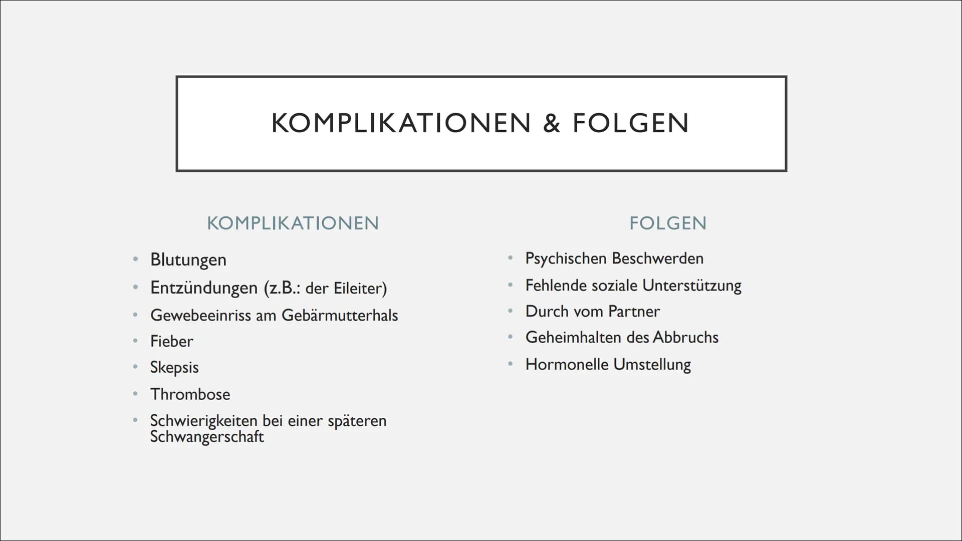 SCHWANGERSCHAFTSABBRUCH
Ethische Probleme am Anfang & Ende des Lebens GLIEDERUNG
Allgemeines
• Was gibt das Gesetz vor? - § 218a & § 219a
●
