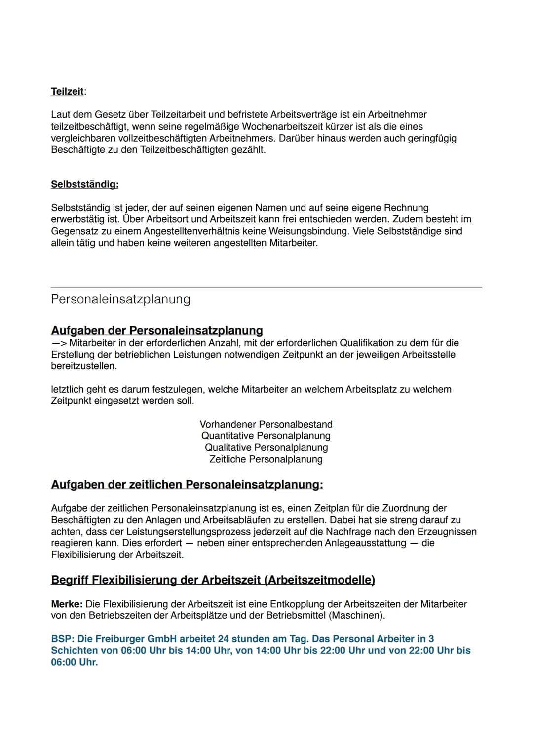 BVW LERNZETTEL
Aufgabe des Personalmanagement
-> Arbeitskräfte den Unternehmenszielen entsprechend auszuwählen, einzusetzen und zu
fördern. 