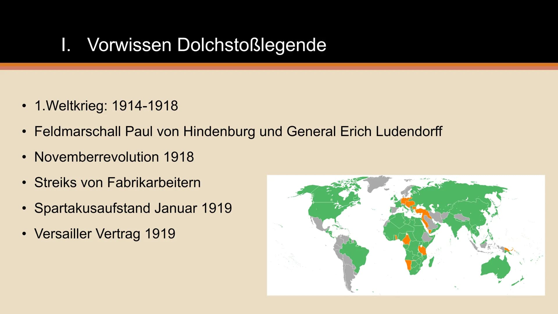 Machtergreifung und
Dolchstoßlegende ●
1. Weltkrieg: 1914-1918
Feldmarschall Paul von Hindenburg und General Erich Ludendorff
Novemberrevolu