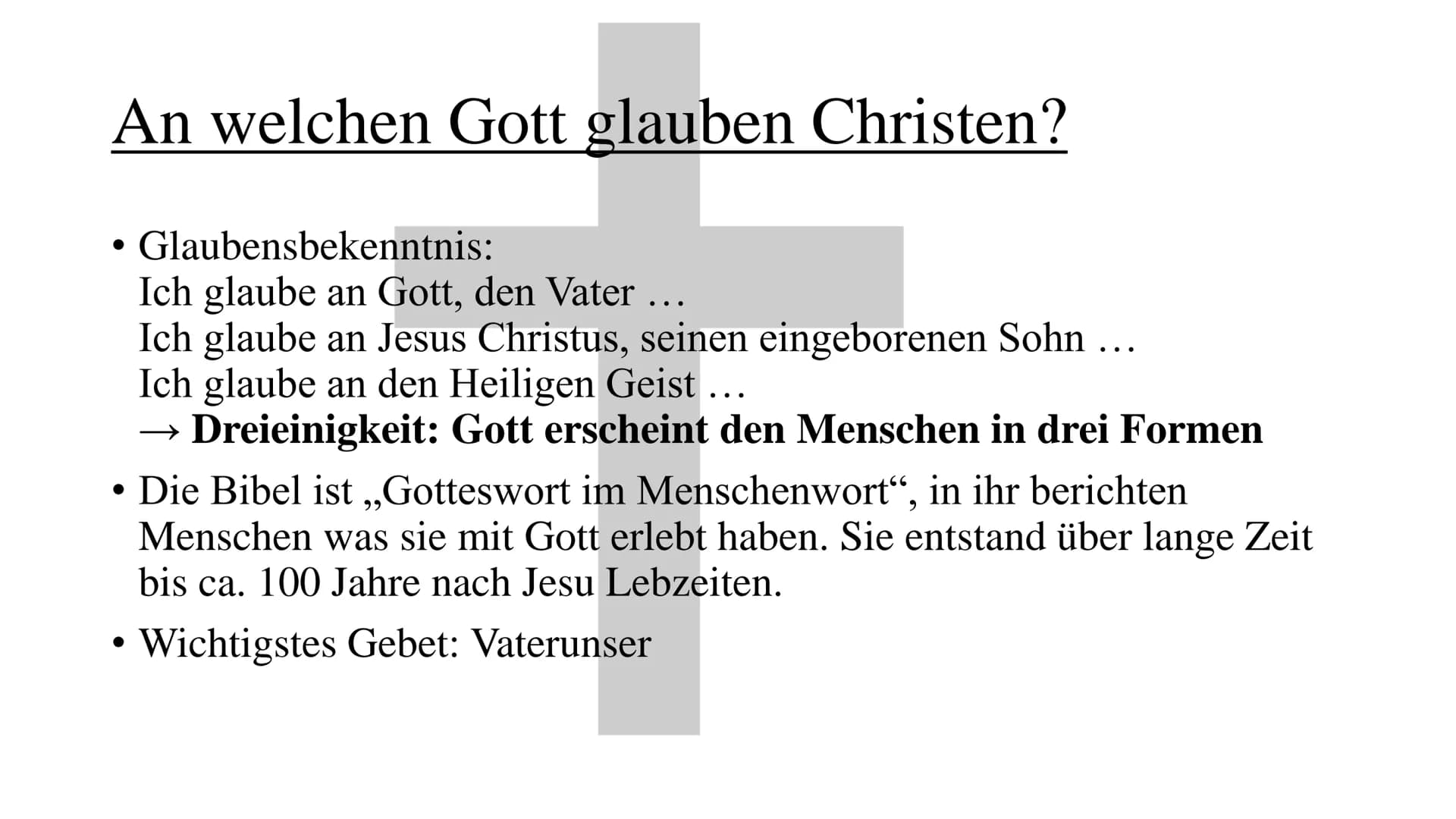 Christentum & Islam
Glauben wir an denselben Gott? ev. Religion
2017
An welchen Gott glauben Christen?
➤ Dreieinigkeit: Gott erscheint den M