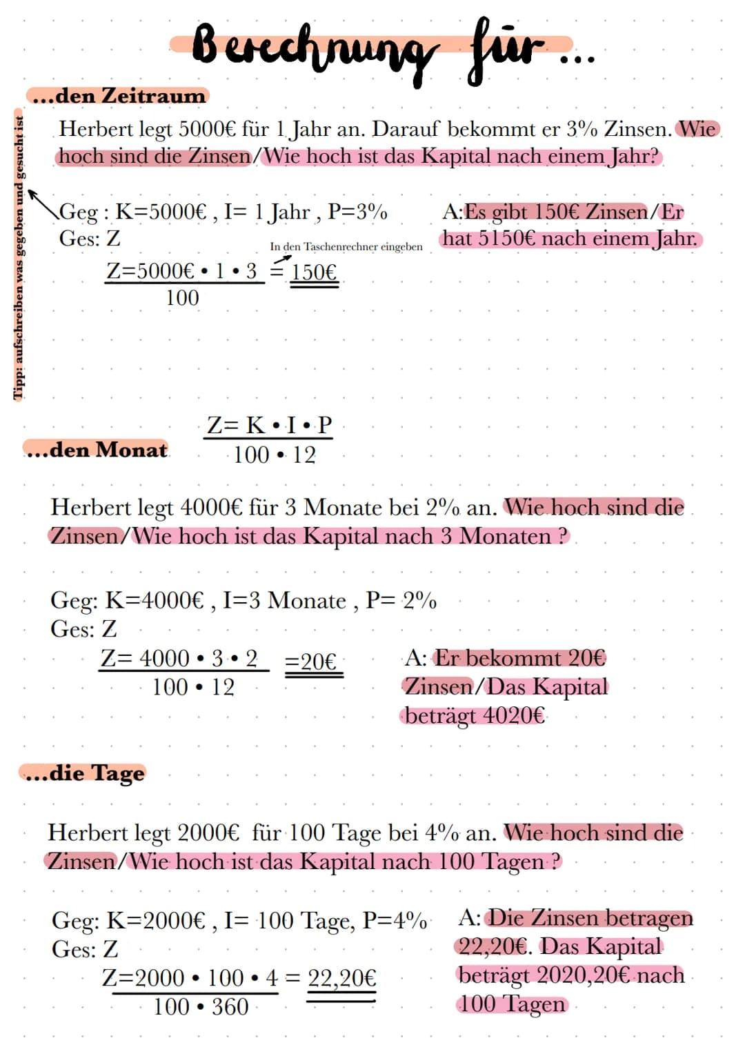 Linwichnung
Grundformel/Kippformel / Jahrerformel
Z= K.I.P
100
Formel für Monate
Z= K I. P
100.12
Formel für Tage
Z= K.I.P
100-360
K= Kapita
