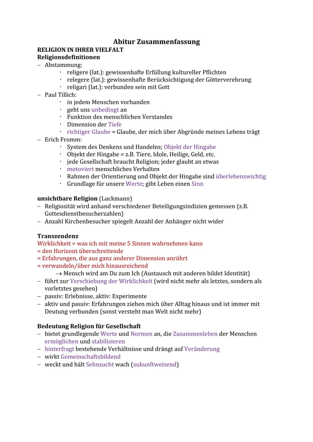 RELIGION IN IHRER VIELFALT
Religionsdefinitionen
Abstammung:
Paul Tillich:
.
Abitur Zusammenfassung
religere (lat.): gewissenhafte Erfüllung