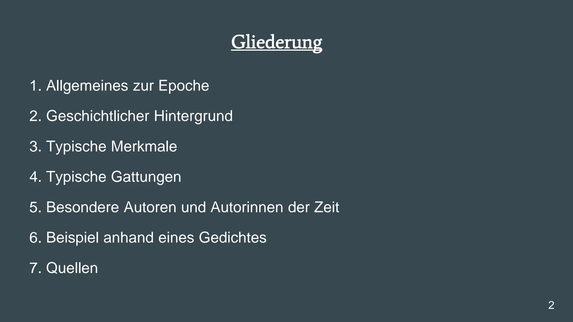Literaturepoche:
Naturalismus
Eine Präsentation von
Deutsch
Emiy Günther
Frau Wittmer
10b
1 Gliederung
1. Allgemeines zur Epoche
2. Geschich