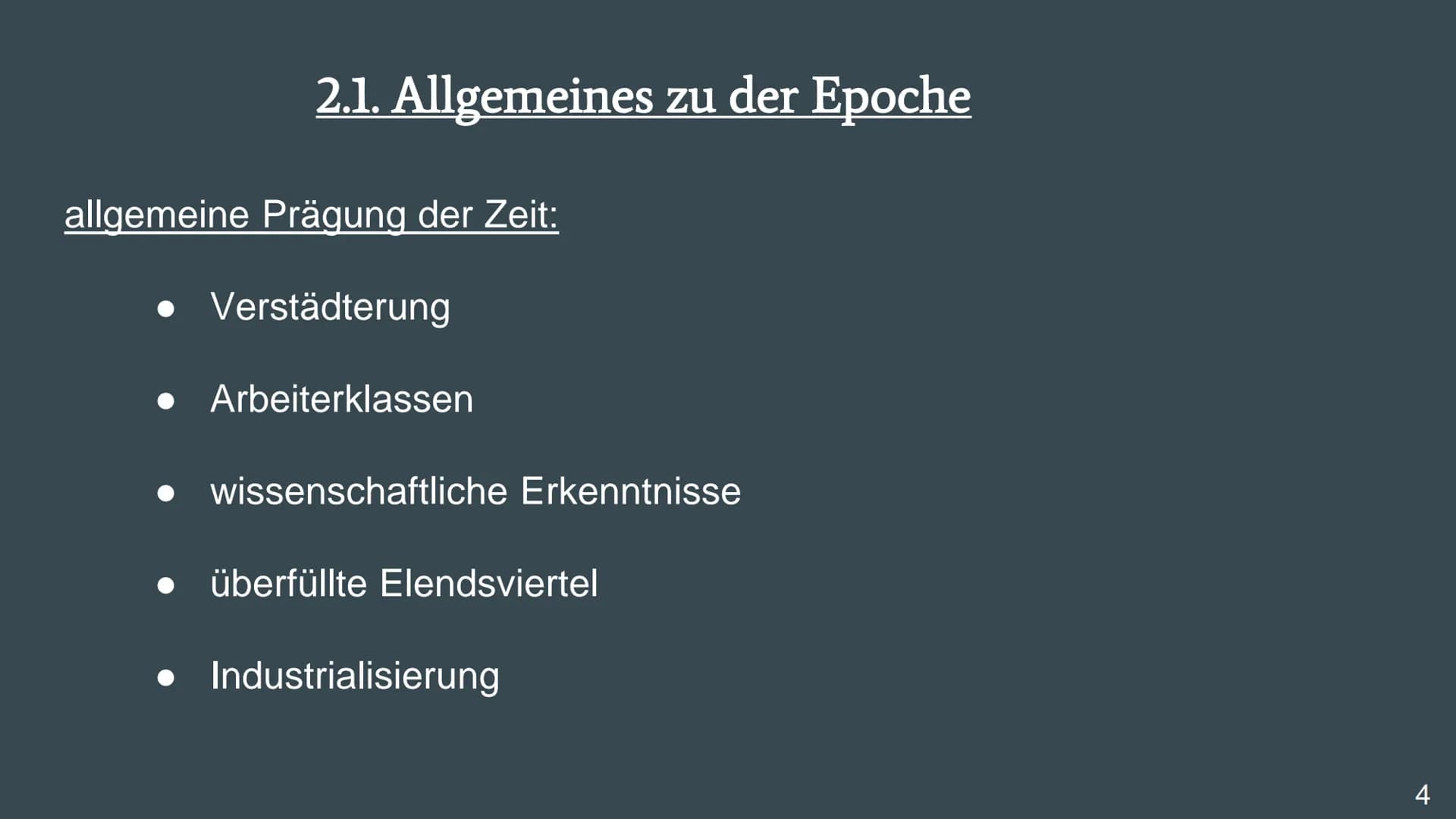 Literaturepoche:
Naturalismus
Eine Präsentation von
Deutsch
Emiy Günther
Frau Wittmer
10b
1 Gliederung
1. Allgemeines zur Epoche
2. Geschich