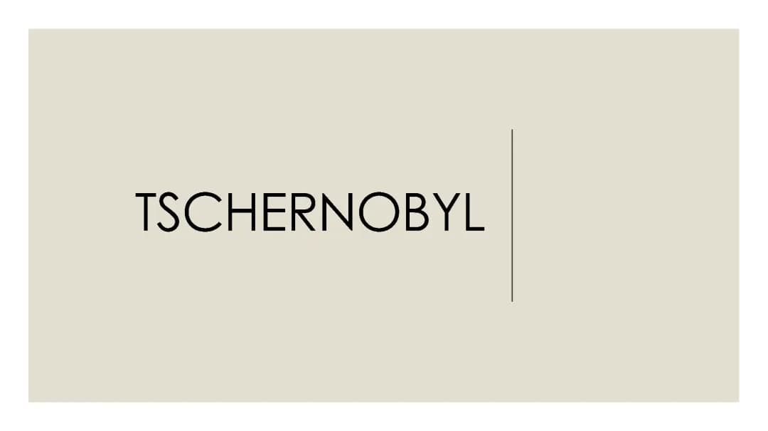 Tschernobyl Präsentation 15 Punkte